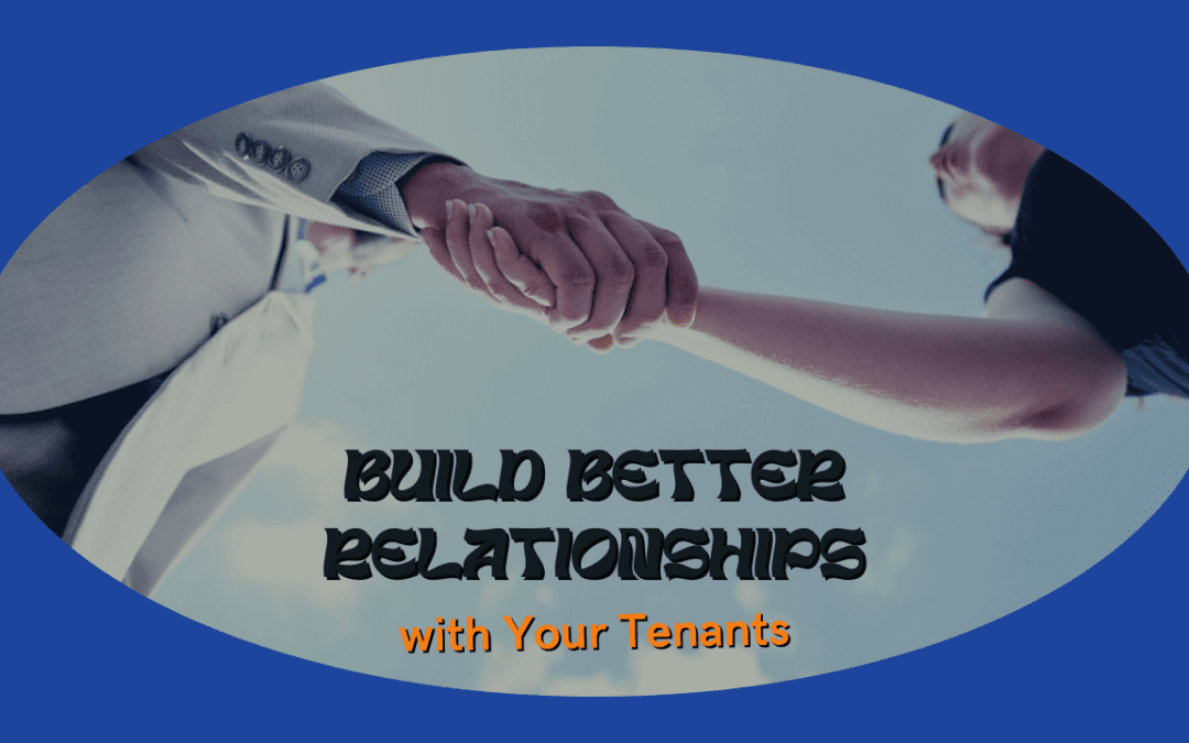 How to Build Better Relationships with Your Cleveland Tenants